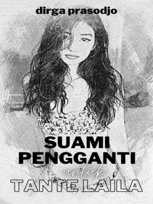 cover image of Suami Pengganti untuk Tante Laila